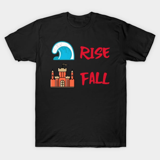 Hamilton Oceans Rise Empires Fall T-Shirt by JC's Fitness Co.